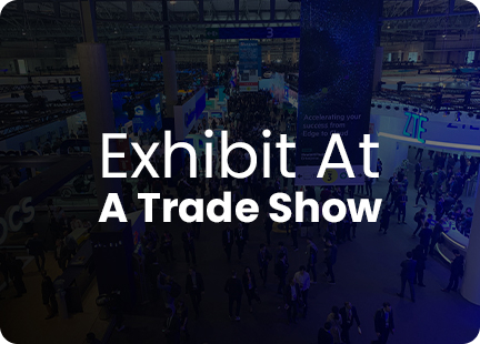 Exhibit at a trade show